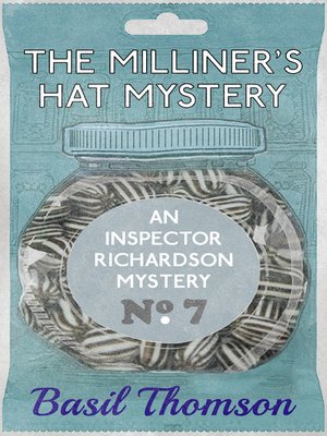 cover image of The Milliner's Hat Mystery